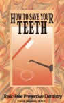 bookhowtosaveyourteeth.jpg